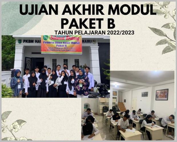 Ujian Akhir Modul Paket B kelas IX Setara SMP